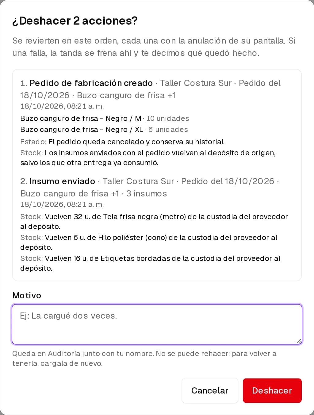 Confirmación para deshacer dos acciones con el orden y el motivo