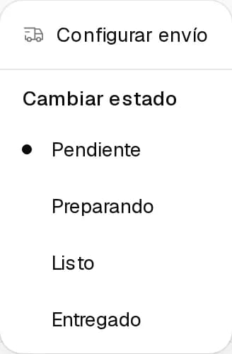 Menú de un pedido del tablero con Configurar envío y Cambiar estado