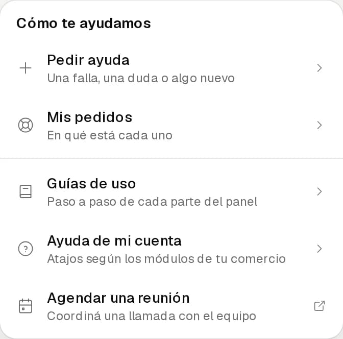 Menú Cómo te ayudamos con Pedir ayuda, Mis pedidos, Guías de uso, Ayuda de mi cuenta y Agendar una reunión