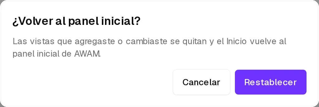 Aviso ¿Volver al panel inicial? con los botones Cancelar y Restablecer